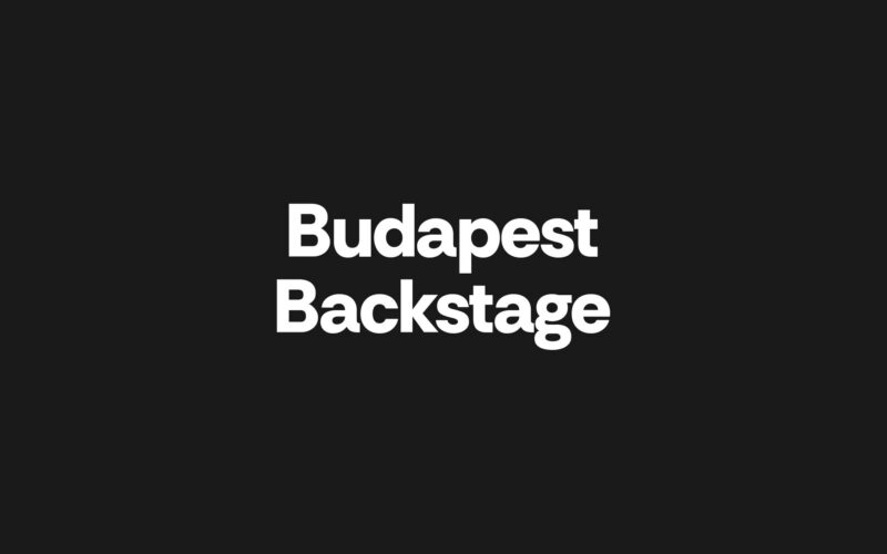 Budapest Backstage