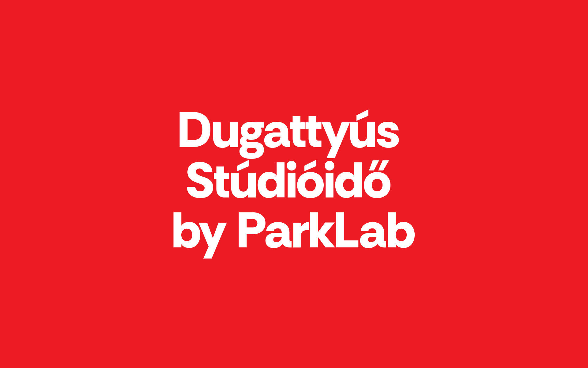 Dugattyús Stúdióidő by ParkLab